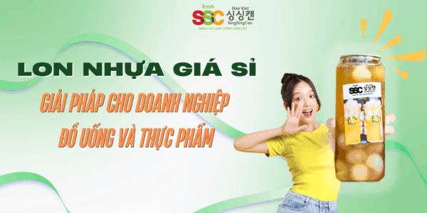 TOP 5 LY DO LON NHUA PET DUOC UA CHUONG TRONG NGANH DO UONG THUC PHAM 1